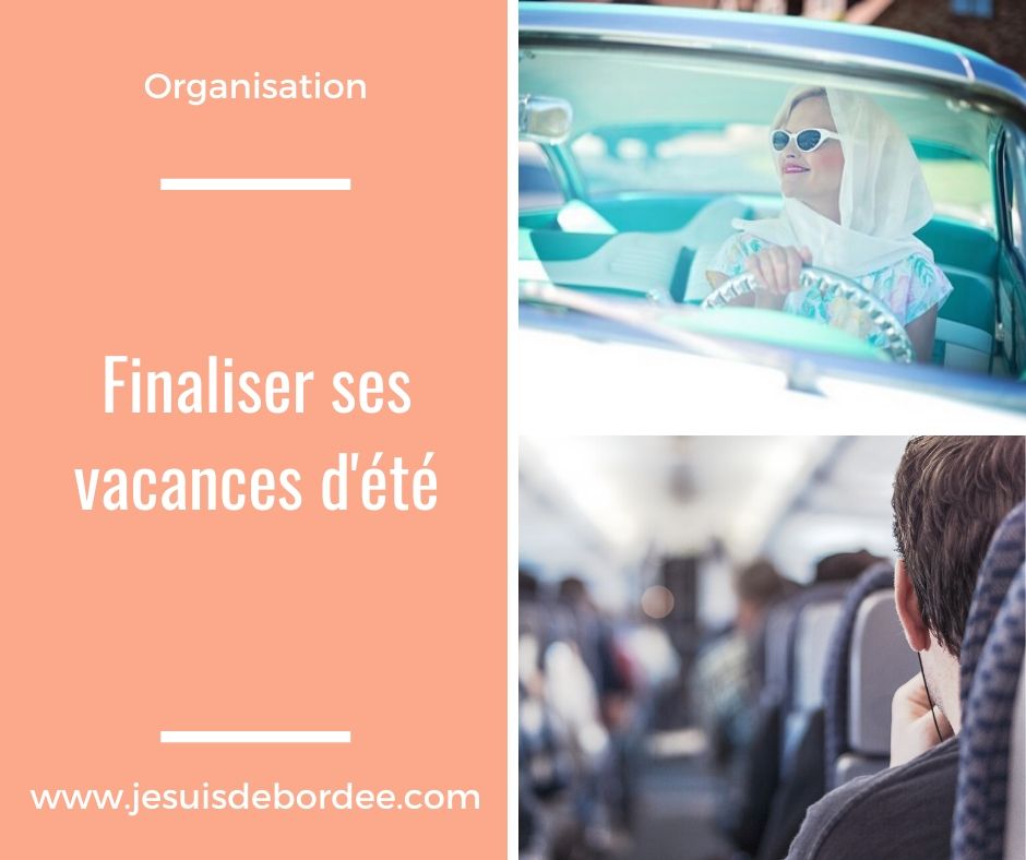 Finaliser ses vacances d'été