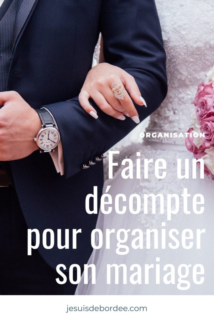 Faire un décompte pour organiser son mariage