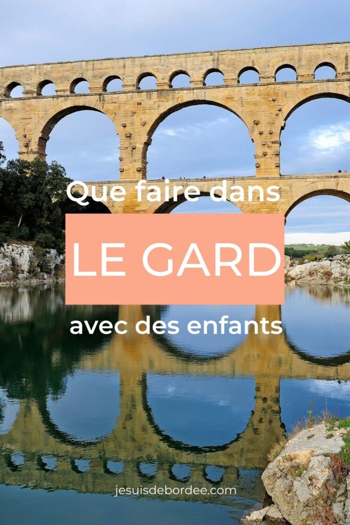 Que faire dans le Gard avec les enfants