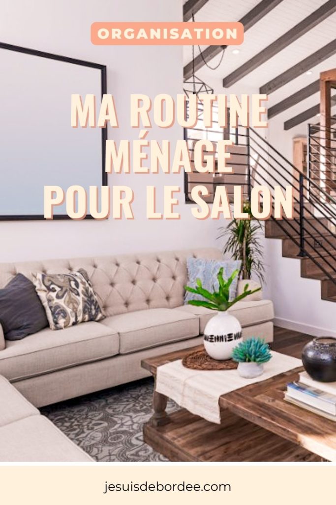 routine ménage salon
