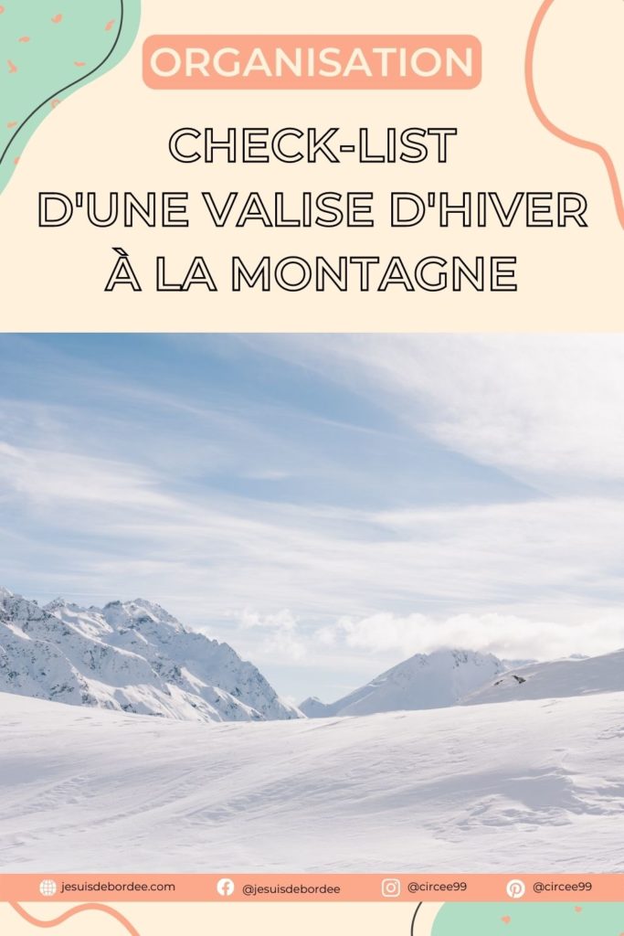 Check-list pour une valise d'hiver à la montagne