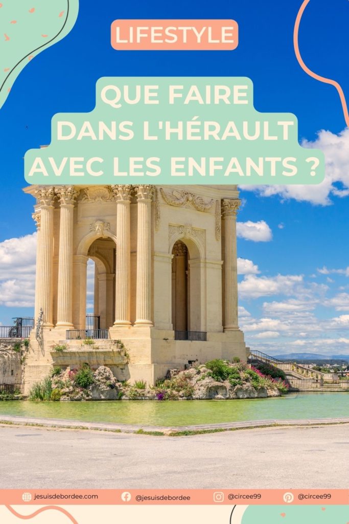 Que faire dans l'hérault avec les enfants ?