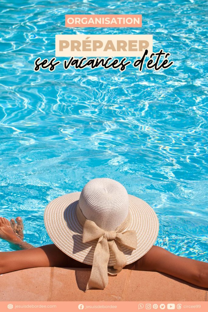 Préparer vacances été