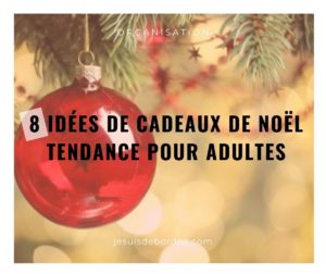 8 idées de cadeaux de Noël tendance pour adultes