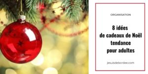 8 idées de cadeaux de Noël tendance pour adultes