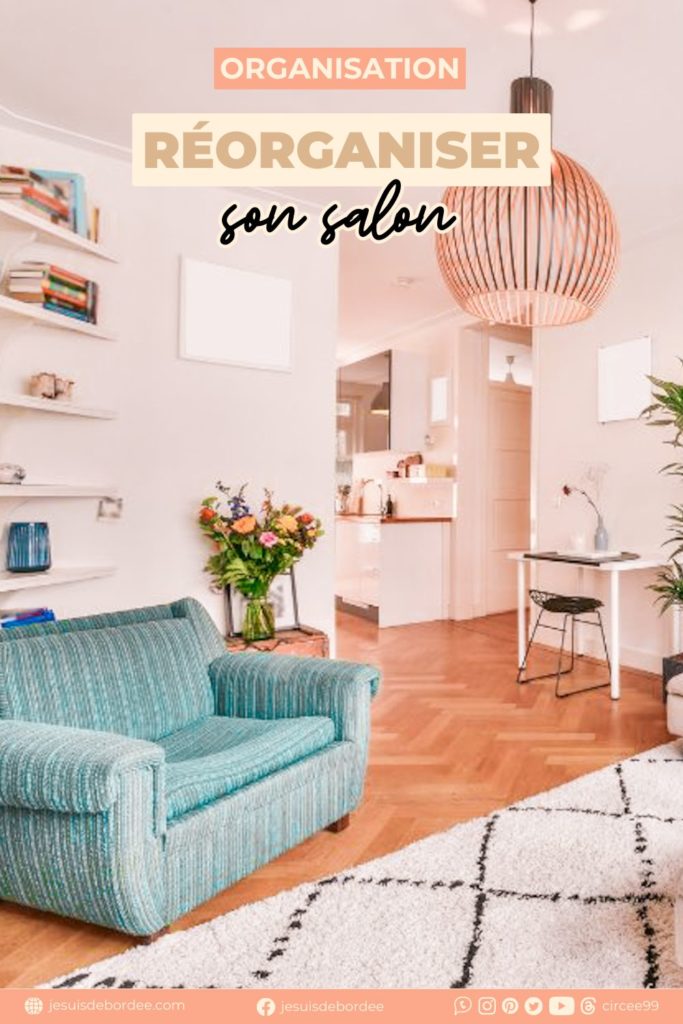 réorganiser salon

