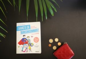 j'arrête de surconsommer