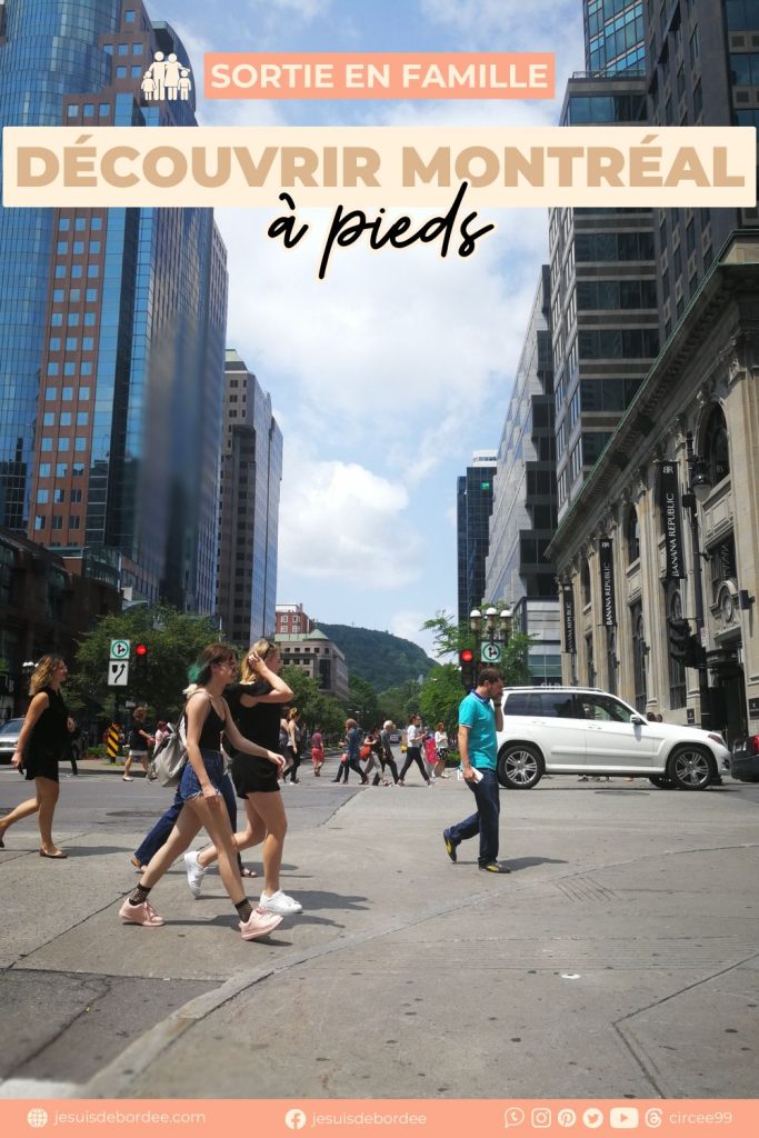 découvrir montréal à pied en famille