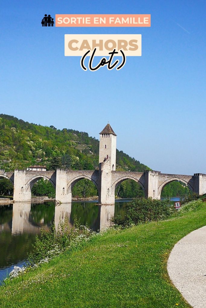 cahors lot pont valentré