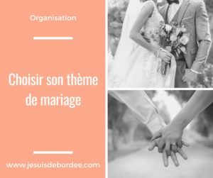 Choisir son thème de mariage