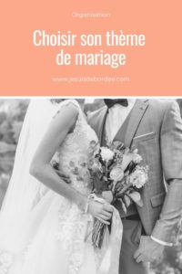 Choisir son thème de mariage