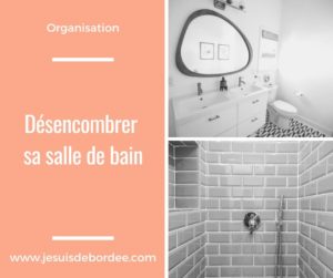 désencombrer sa salle de bain