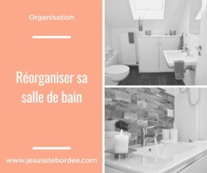 réorganiser sa salle de bains