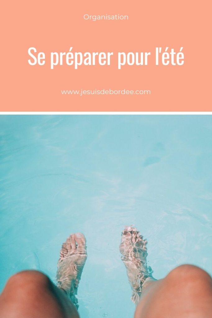 Se préparer pour l'été