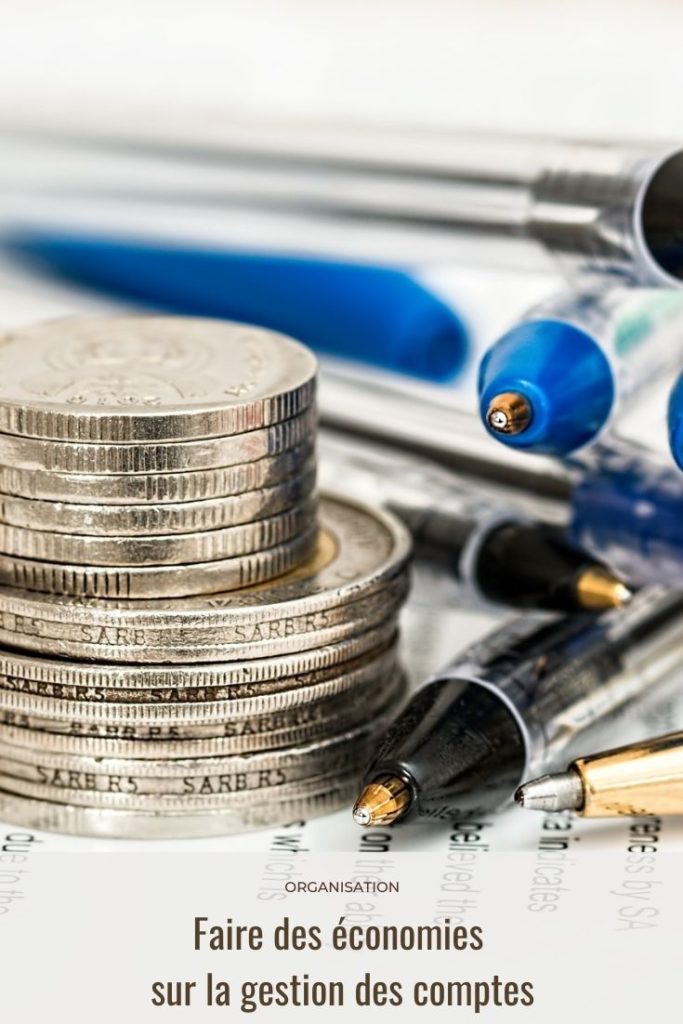 Faire des économies sur les comptes