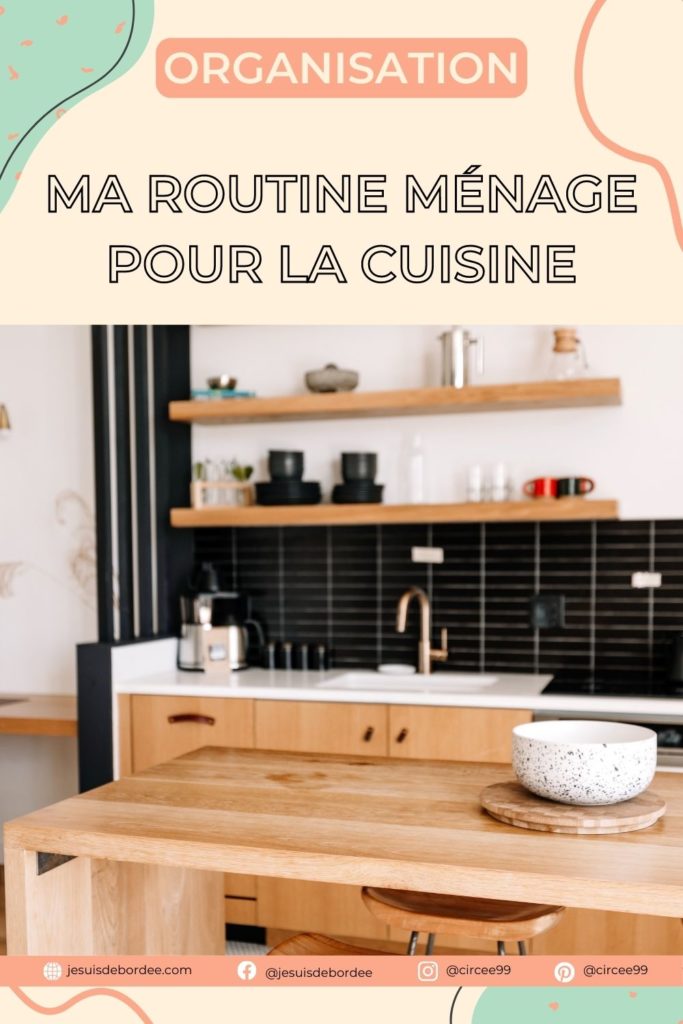 ma routine ménage cuisine