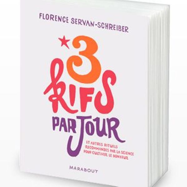 3 kifs par jour florence servan schreiber bilan semaine
