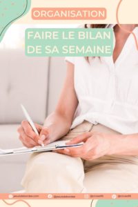 Faire le bilan de sa semaine