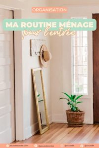 routine ménage pour l'entrée