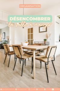 désencombrer la salle à manger