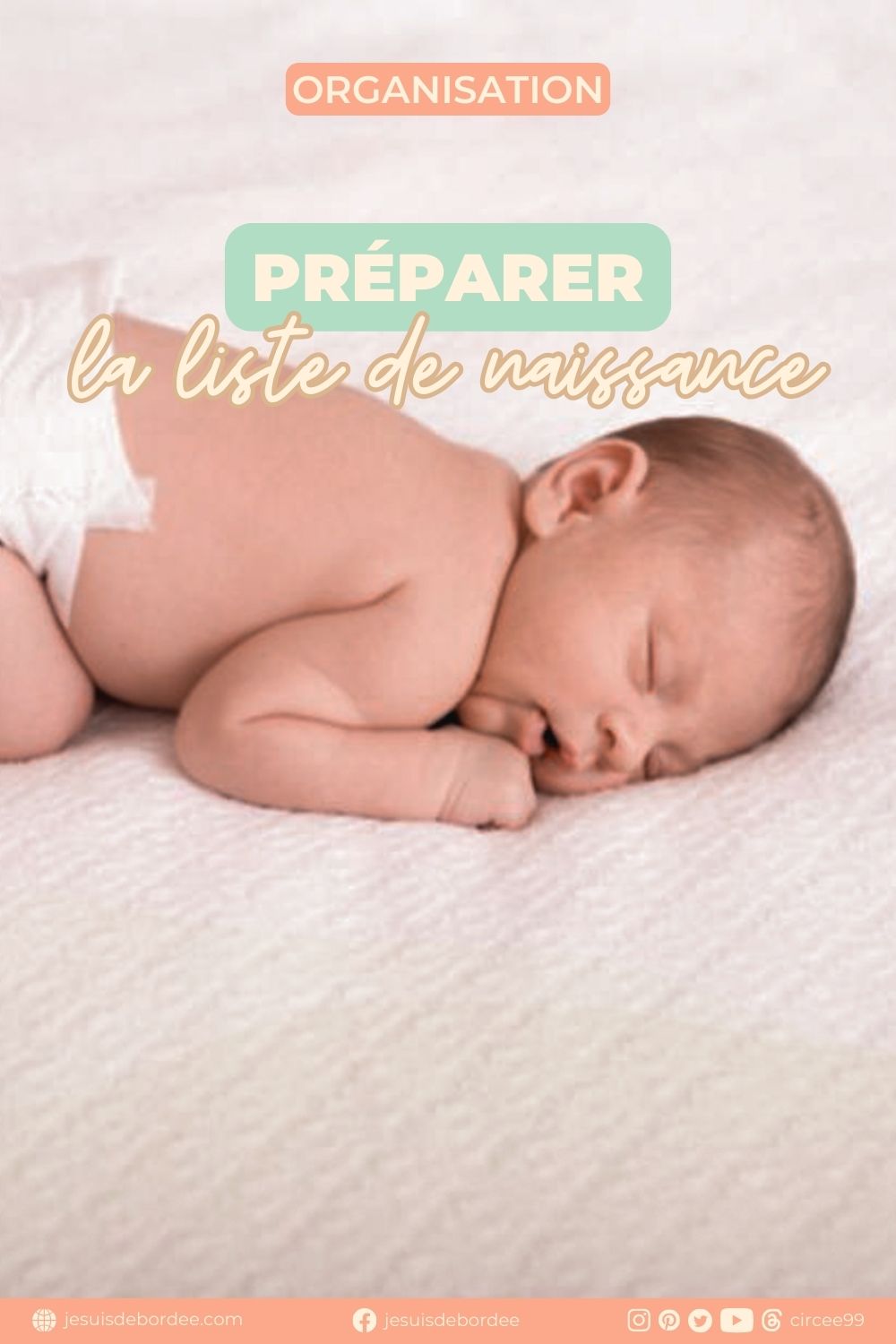 Votre liste de naissance pour préparer l'arrivée de bébé
