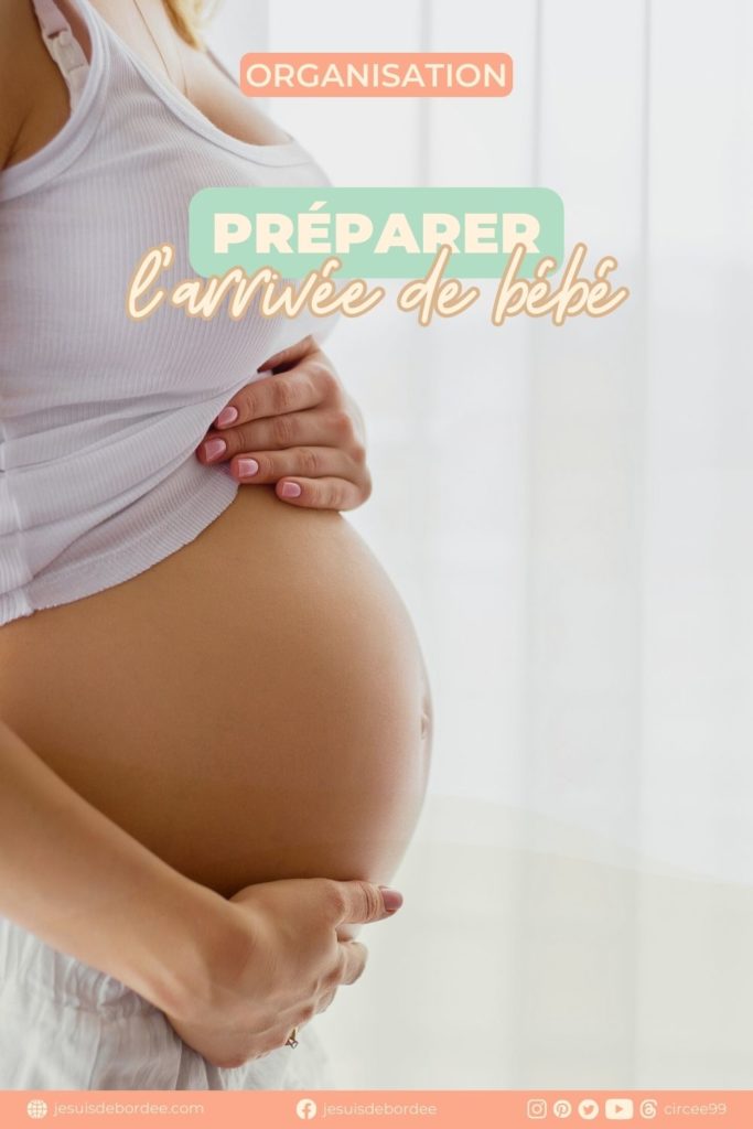 Préparer l'arrivée de bébé