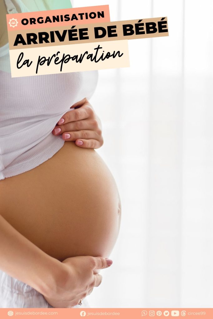 préparer arrivée bébé naissance grossesse