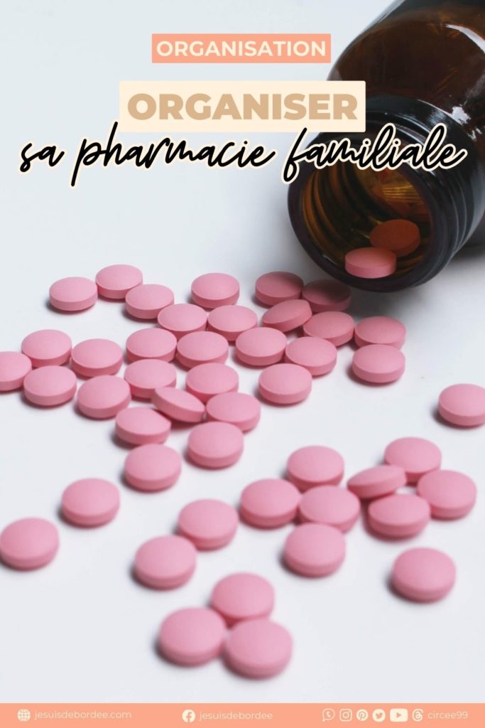 organiser sa pharmacie familiale