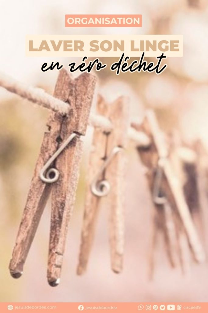 laver linge zéro déchet