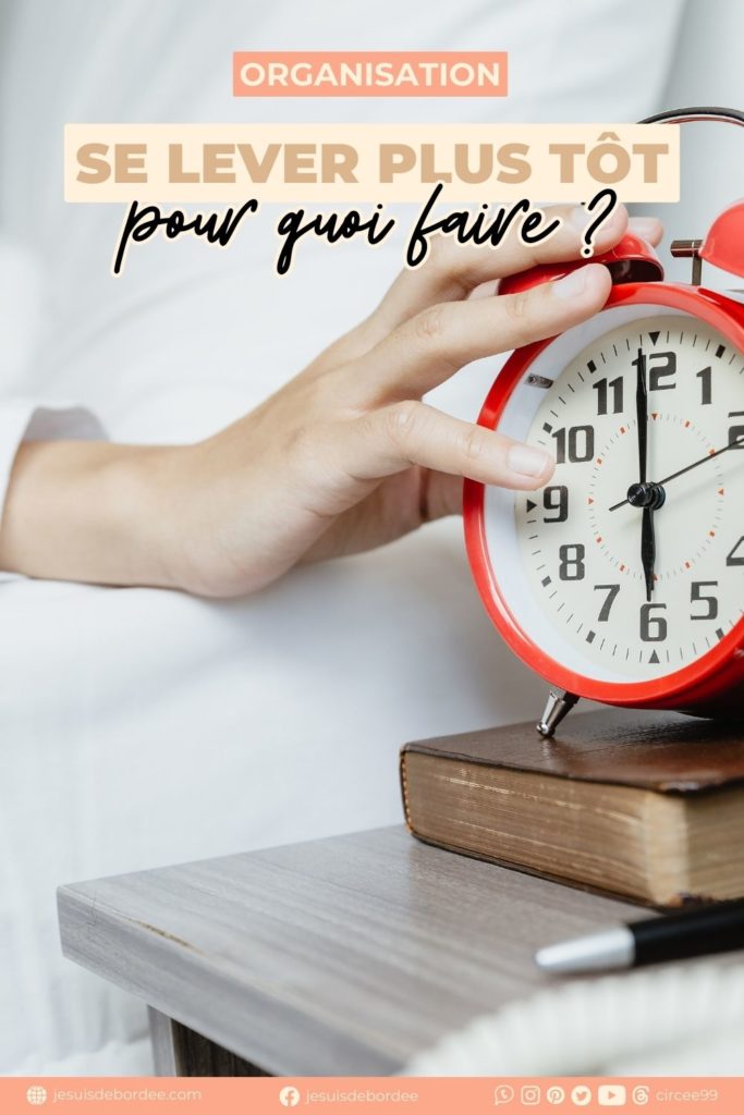 Lever plus tôt