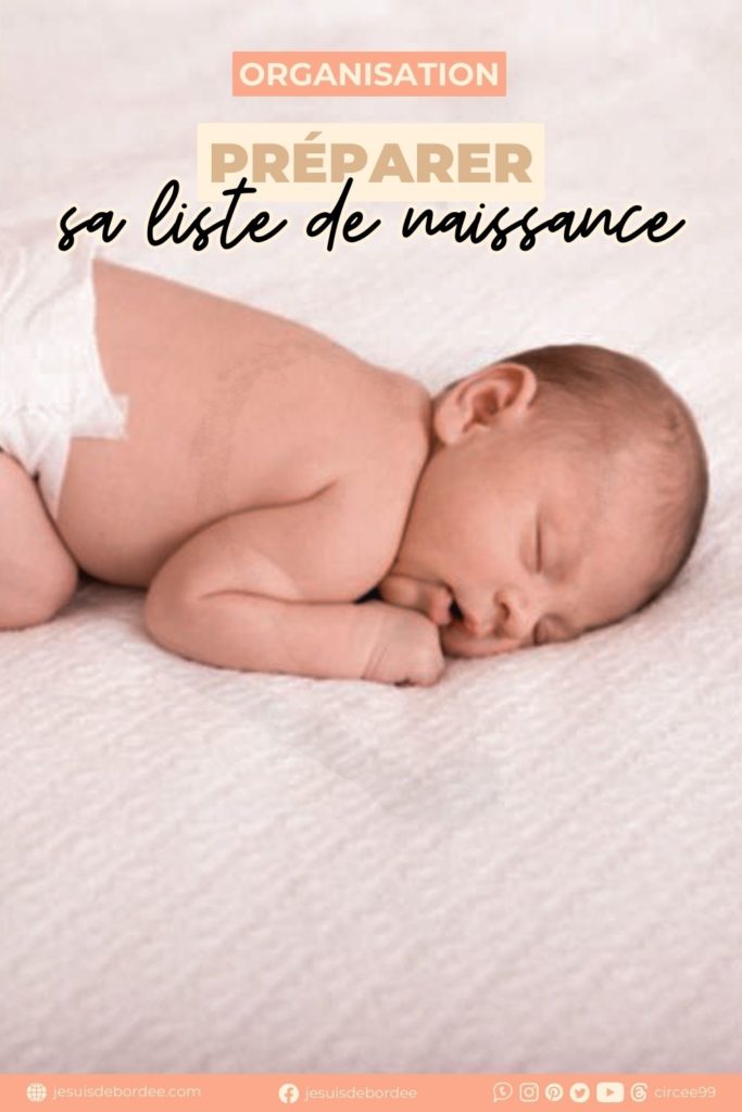 préparer liste naissance bébé
