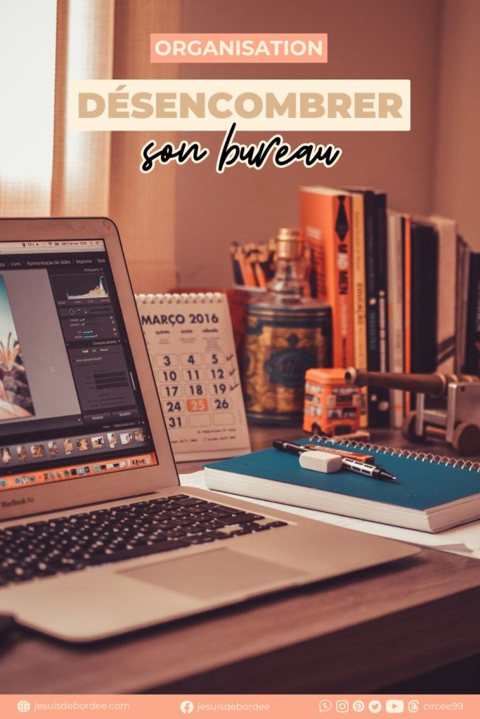 désencombrer son bureau