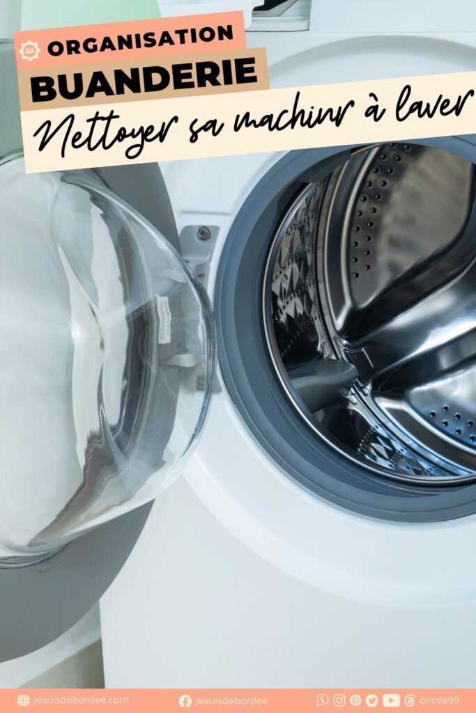 Comment nettoyer sa machine à laver naturellement - checklist et guide complet à imprimer